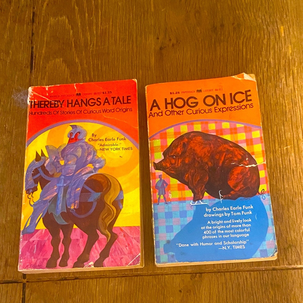 3/$15.  Vintage paperbacks of curious word and expressions origins